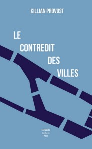 Couverture du livre Le contredit des villes