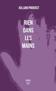 Couverture du livre Rien dans les mains